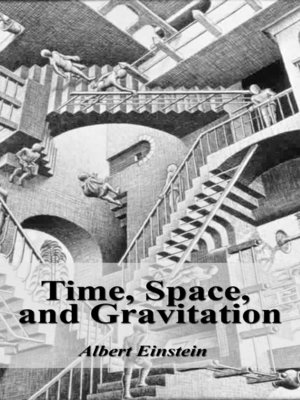 cover image of Time, Space, and Gravitation